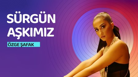 Özge Şafak "Sürgün Aşkımız" Performansı