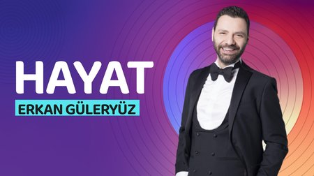 Erkan Güleryüz'ün sesinden Hayat şarkısı