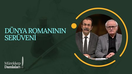 Dünya Romanının Serüveni | Mürekkep Damlaları