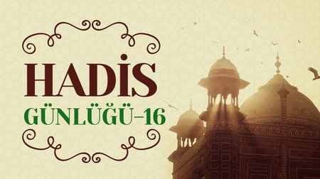 HADİS 16