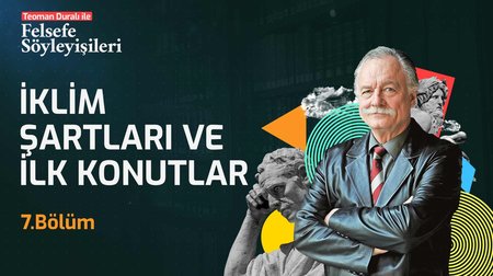 İklim Şartları ve İlk Konutlar | 7. Bölüm