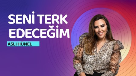 Aslı Hünel - Seni Terk Edeceğim