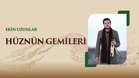 Ekin Uzunlar'dan Canlı Hüznün Gemileri Performansı