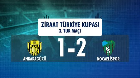 Ankaragücü 1 - 2 Kocaelispor (Ziraat Türkiye Kupası 3. Tur Maçı)
