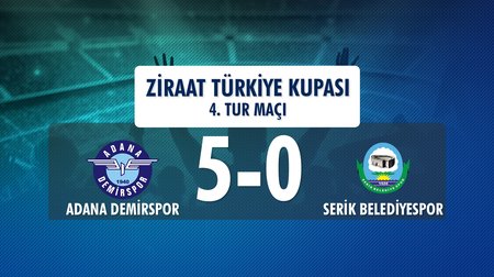 Adana Demirspor 5 - 0 Serik BLD (Ziraat Türkiye Kupası 4. Tur Maçı)