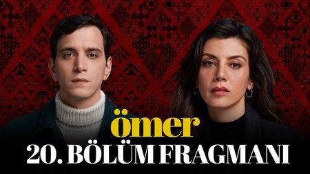 Ömer 20. Bölüm Fragmanı