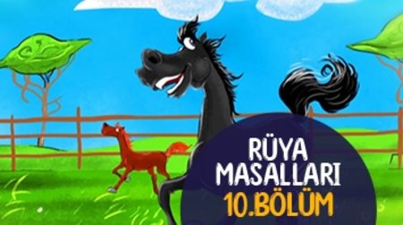 Rüya Masalları 10. Bölüm