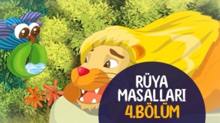 Rüya Masalları 4. Bölüm