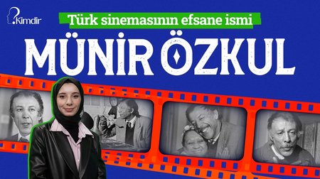 Münir Özkul kimdir?