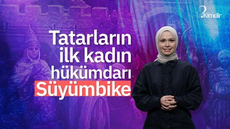 Süyümbike kimdir?