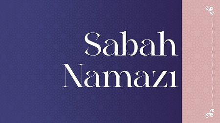 Sabah Namazı 