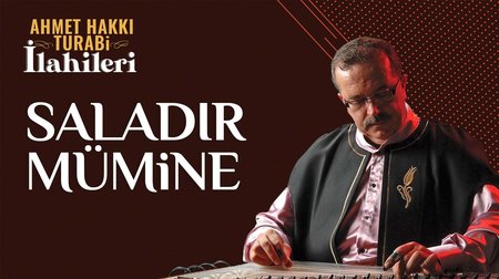 Ahmet Hakkı Turabi - Saladır Mümine