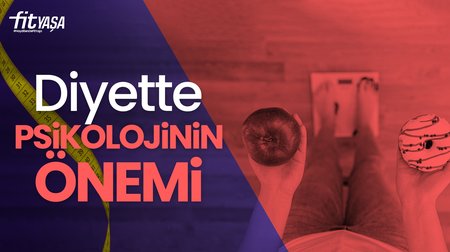 Diyette psikolojinin önemi nedir?