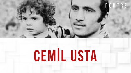 Cemil Usta hayat hikayesi