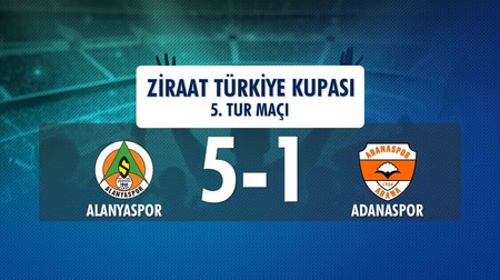 Alanyaspor 5 - 1 Adanaspor (Ziraat Türkiye Kupası 5. Tur Maçı)