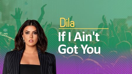 Dila'dan If I Ain't Got You Performansı 