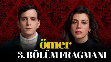 Ömer 3. Bölüm Fragmanı