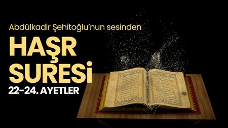Haşr Suresi 22-24. ayetler 