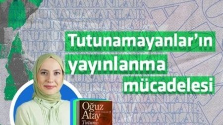 Tutunamayanlar'ın Yayınlanma Hikayesi