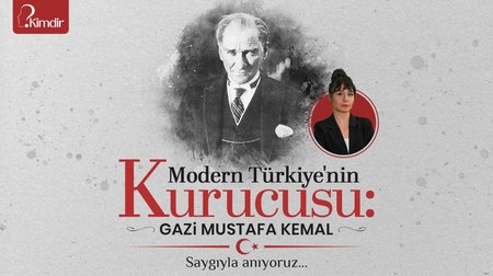 Mustafa Kemal Atatürk kimdir?