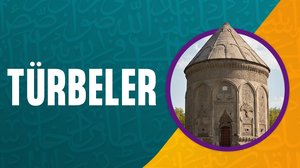 Türbeler | Turkuvapp