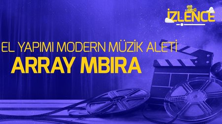 El Yapımı Modern Müzik Aleti: Array Mbıra