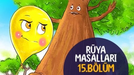 Rüya Masalları 15. Bölüm