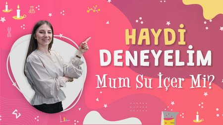 Mum Su İçer Mi?