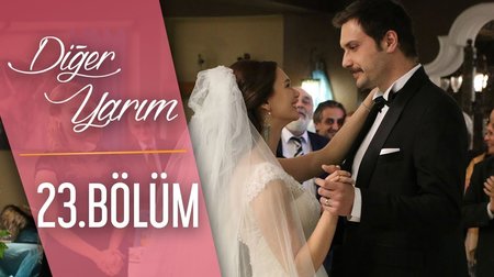 Diğer Yarım 23. Bölüm | Final Bölümü