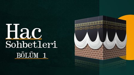 Diyanet İşleri Başkanı Ali Erbaş | Hac Sohbetleri 1. Bölüm