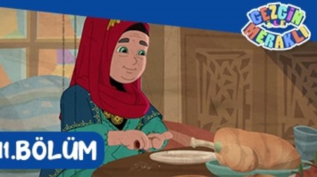 Gezgin ile Meraklı 11.Bölüm - İnci Kırıntıları