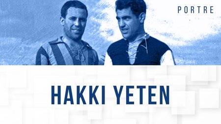 Hakkı Yeten hayat hikayesi