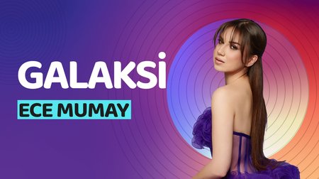 Ece Mumay - Galaksi