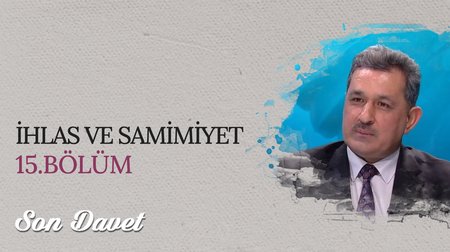 İhlas ve Samimiyet