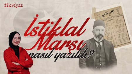 Mehmet Akif Ersoy İstiklal Marşı'nı nasıl yazdı? 