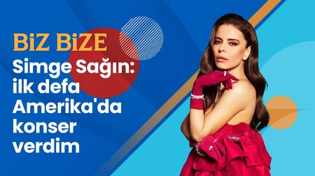 Biz Bize konukları; Simge Sağın