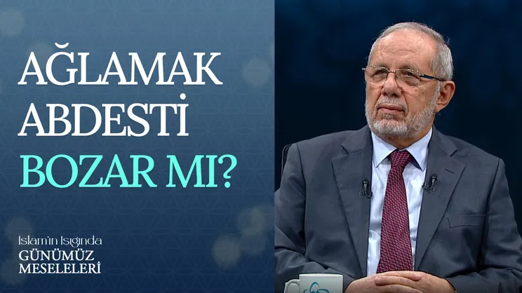 Ağlamak Abdesti Bozar Mı?