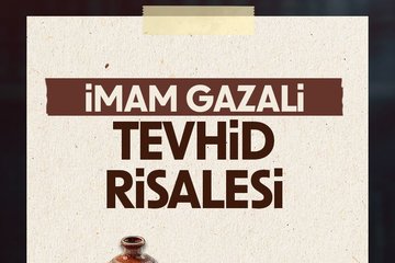 İmam Gazali Tevhid Risalesi