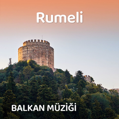 Rumeli Şarkıları