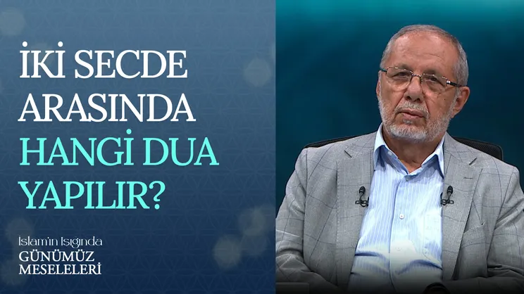 İki Secde Arasında Hangi Dua Yapılır?