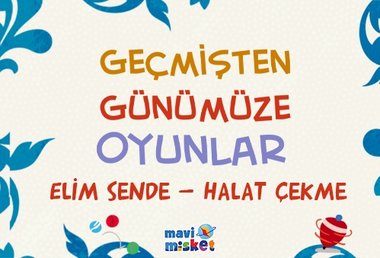 Geçmişten Günümüze Oyunlar