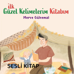 İlk Güzel Kelimelerim Kitabım 
