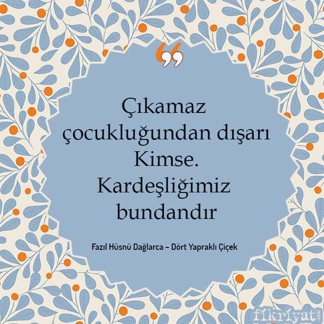 Fazıl Hüsnü Dağlarca – Dört Yapraklı Çiçek