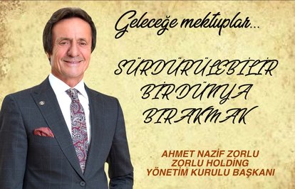 GeleceğeMektuplarAhmetZorlu