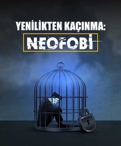 Yenilikten kaçınma: Neofobi