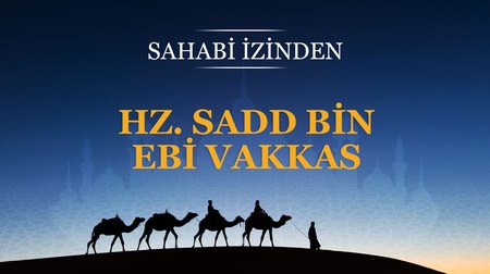 Hz. Sadd Bin Ebi Vakkas