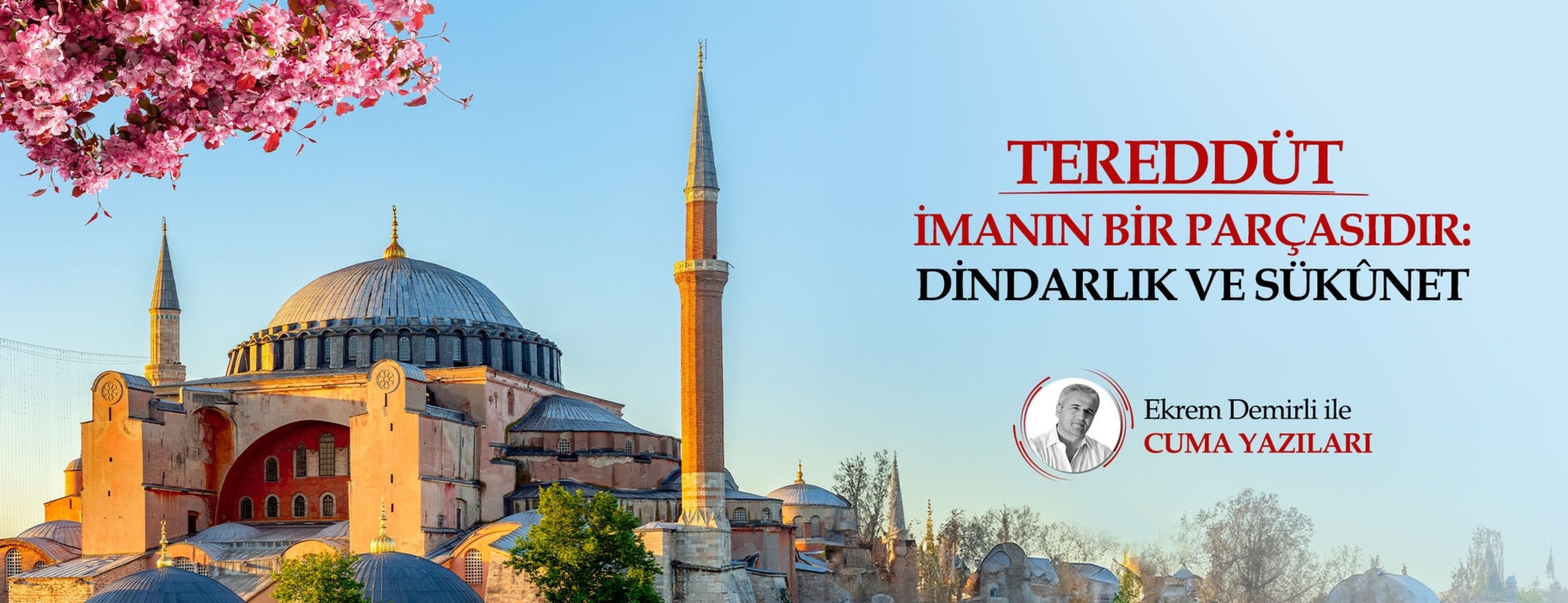 Tereddüt İmanın Bir Parçasıdır: Dindarlık ve Sükûnet