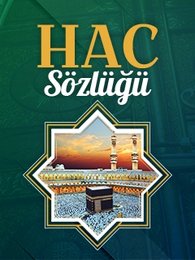 Hac Sözlüğü | Turkuvapp