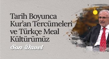 Tarih Boyunca Kur'an Tercümeleri | Son Davet