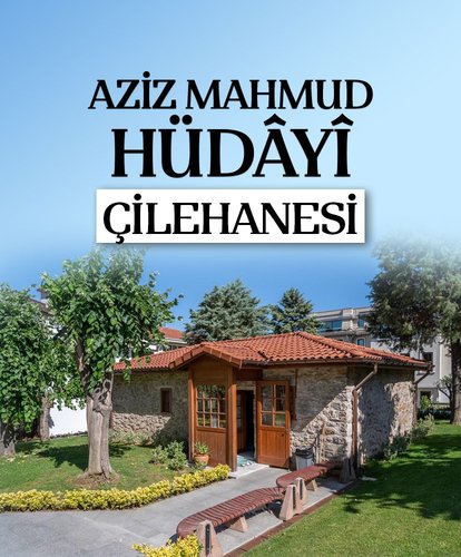 Aziz Mahmud Hüdayi Çilehanesi